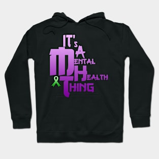 Mental Health Thing Hoodie